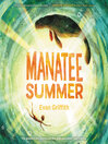 Cover image for Manatee Summer